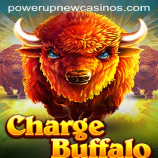 ChargeBuffalo: Unleashing the Thrill at PowerUpCasino