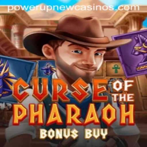 Explore the Exhilarating World of Curse of the Pharaoh Bonus Buy at PowerUp Casino
