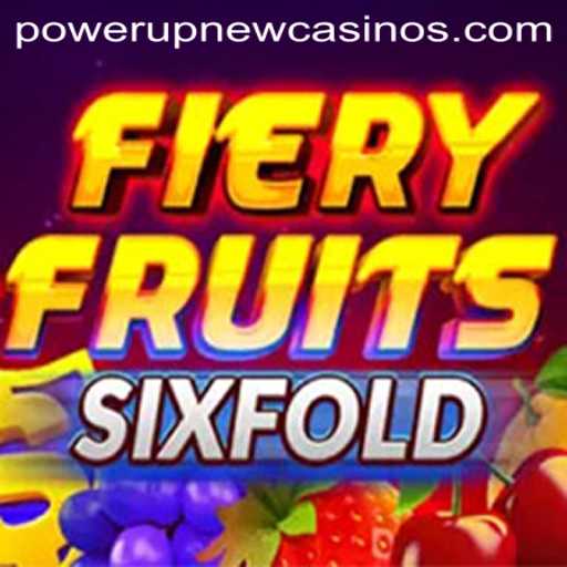 FieryFruitsSixFold: A Sizzling New Addition to PowerUpCasino