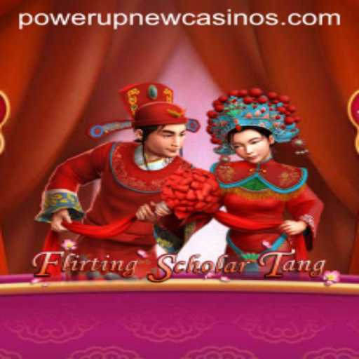 An In-Depth Look at Flirting Scholar Tang and Its Connection with PowerUpCasino