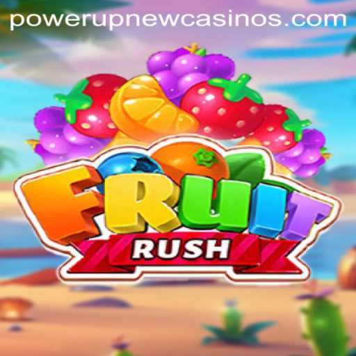 Exploring the Vibrant World of FruitRush and the Allure of PowerUpCasino