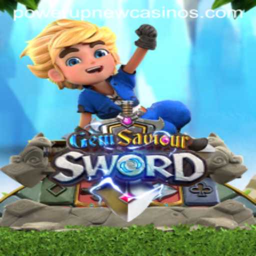 GemSaviourSword: Exploring the Exciting World of Power-Up Casino