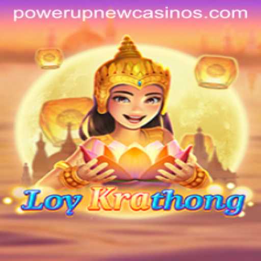 LoyKrathong: Dive into the Exciting World of PowerUpCasino's Latest Game
