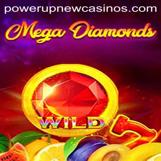 MegaDiamond: Unveiling the Jewel of PowerUpCasino