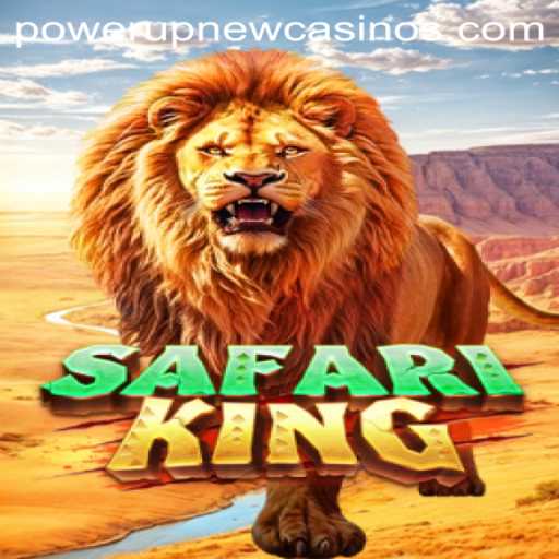 Discover the Thrilling World of SafariKing at PowerUpCasino