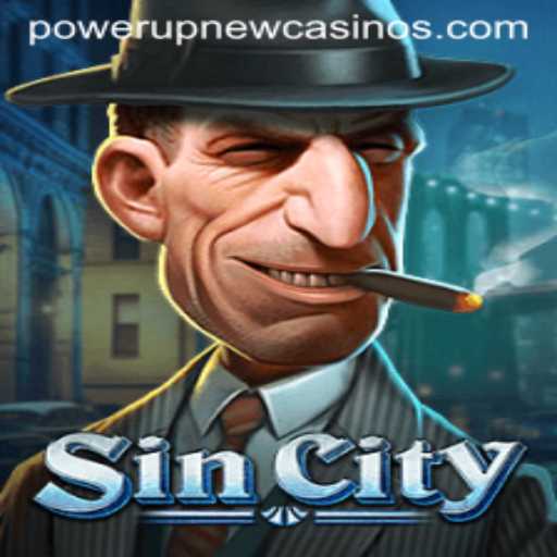 Unravel the Excitement of SinCity: A Dive into PowerUpCasino's Latest Sensation