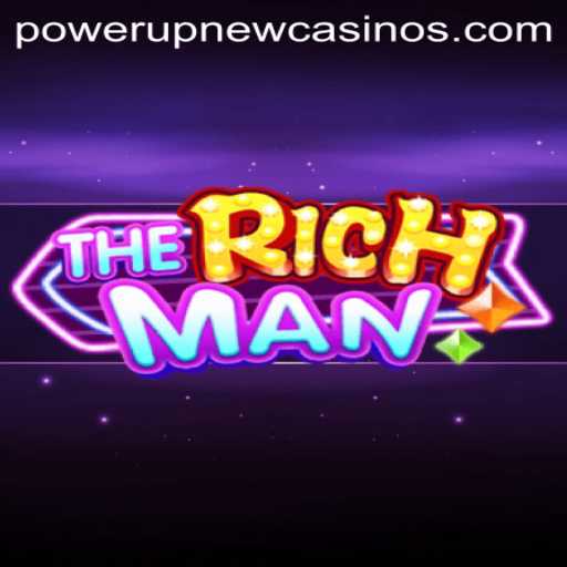 Explore the World of TheRichMan and Unleash Power with PowerUpCasino